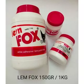 Lem/ Lem Kayu/ Lem Putih/ Lem Fox 150gr 500gr 1kg