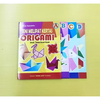 Buku TK Seni Melipat Kertas Origami Edisi Lengkap (A B C D )