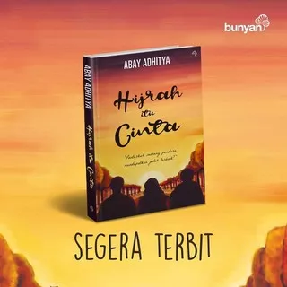 Hijrah Itu Cinta Abay Adhitya - Kang Abay Bentang Pustaka  Terbaru Harga Promo