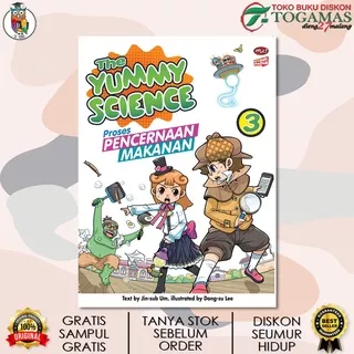 KOMIK PINTAR : THE YUMMY SCIENCE 1 2 3 : PERUBAHAN FISIKA DAN KIMIA DALAM MAKANAN, NUTRISI MAKANAN, PROSES PENCERNAAN MAKANAN / JIN SUB UM