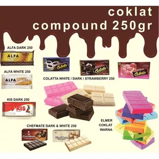 Coklat Blok / Coklat Compound / Coklat Batang / Elmer /  Colatta / Alfa / Chefmate / KIS / Bella 250