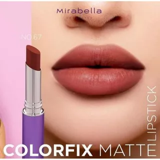 MIRABELLA COLORFIX MATTE LIPSTICK NO 43/45/46/47/50/51/53/57/59/60/67/68/69/70/71/72/75/78