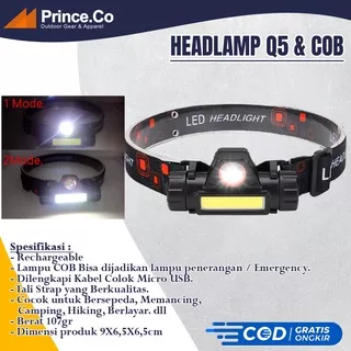 Headlamp Rechargeable Headlight Lampu Kepala Camping Senter Kepala Cas Ulang Outdoor Hiking Kemah LED Q5 dan COB