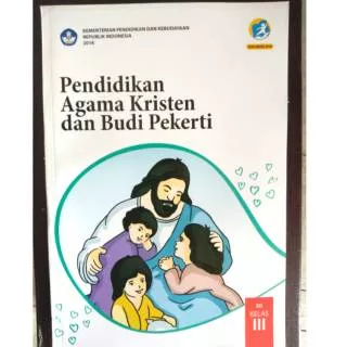 Buku Agama Kristen dan Budi Pekerti Kelas 3 SD