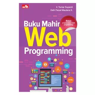 BUKU MAHIR WEB PROGRAMMING - Original Gramedia Elex Media