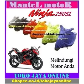 MANTEL MOTOR NINJA 250 SL GRATIS ONGKOS KIRIM