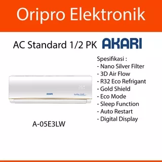 AC Air Conditioner 1/2 Pk Akari Standard Indoor dan Outdoor A-05E3LW