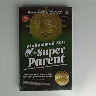 BUKU ORIGINAL The Super parent Muhammad sang Guru Buku Penerbit ufuk