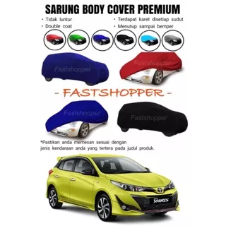 SARUNG COVER BODY WARNA MOBIL TOYOTA YARIS  / ALL NEW YARIS TRD GROOVY- SBW61
