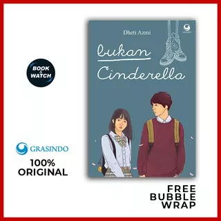 Novel Bukan Cinderella by Dheti Azmi - Original Grasindo