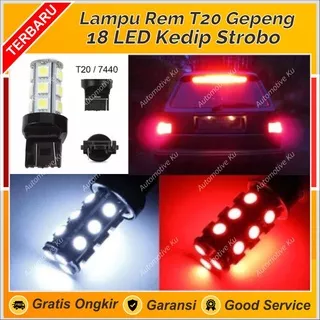 LAMPU REM LED T20 MOBIL KEDIP STROB0 POWER BRIGHT 18 MATA: BRIO MOBILIO BR-V CR-V HR-V JAZZ CITY FREED CIVIC ACCORD ODDYSEY CAYLA SIGRA INNOVA REBORN RUSH TERIOS SIGRA CAYLA DLL