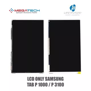 LCD Samsung Tab P1000 / LCD Samsung Tab P 3100 / LCD Samsung Tab P3110 / LCD Samsung Tab T211 - Universal LCD Only