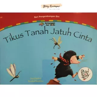 Buku Cerita Anak - Read A Story : Tikus Tanah Jatuh Cinta