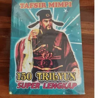 READY!!! BUKU TAPSIR MIMPI/TOGEL 150 TRILYUN 2A 3A 4A SUPER LENGKAP 9