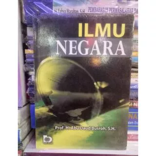 Ilmu negara prof h abu daud busroh sh