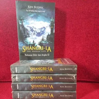 Novel Fantasi - SHANGRI-LA The Hidden City (Rahasia Sihir dan Angka 13)