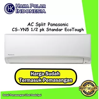 AC Panasonic 1/2 PK CS-YN5 Termasuk Pemasangan Split Standar EcoTough