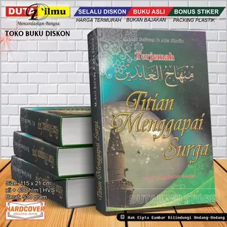 Terjemah Kitab MINHAJUL ABIDIN - Titian Menggapai Surga