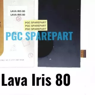 ? Original OEM LCD Lava Iris 80 - Lavairis LCD Only SAJA ?