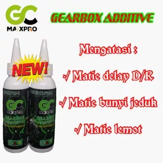 Gearbox Additive GC Maxpro 75 ml Cairan Aditif Pelumas Transmisi Matic Mobil