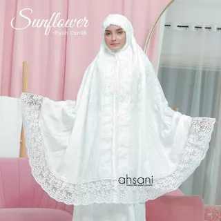 MUKENA AHSANI SUNFLOWERS KATUN ADEM PUTIH RENDA MEWAH HAJI UMROH LEBARAN HARIAN BORDIR MOTIF