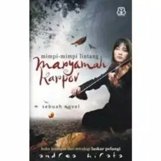 NOVEL MARYAMAH KARPOV ; Mimpi-Mimpi Lintang