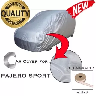 Body Cover PAJERO SPORT/ Sarung Penutup Mobil / CAR COVER /Selimut Mobil MITSUBISHI PAJERO SPORT