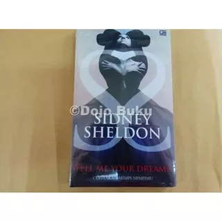 Terbaru Buku Ceritakan Mimpi-Mimpimu (Tell Me Your Dreams) Sidney Sheldon
