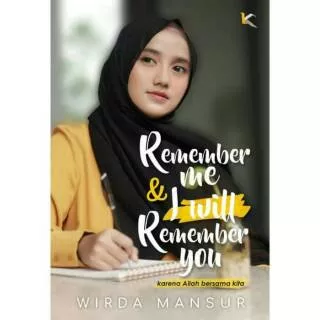 Remember Me & I Will Remember You -  Wirda Mansur