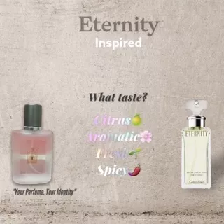 Perfume Inspired by Eternity Premium (PROMO AKHIR TAHUN: Beli 2 Produk 50ml, Gratis Parfume Zwitsal My Baby 15ml)