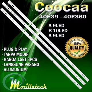 BACKLIGHT COOCAA 40E39 40E360 LAMPU LED BACKLIGHT COCAA COOCA 40E39 9-10-9LED