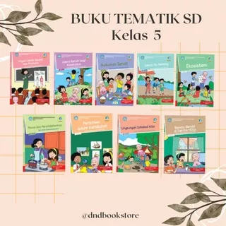 Buku Tema Kelas 5 SD/MI (Tema 123456789) Semester 1 dan 2 Lengkap