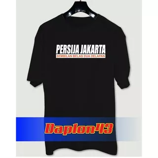 PERSIJA BAJU TSHIRT KAOS PERSIJA DAY THE JAK MANIA JAK ANGEL JAKARTA DAPLON43 09