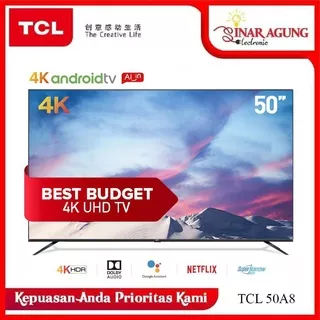 TCL 50 INCH ULTRA HD ANDROID   9.0 SMART TV 4K LED TV - NETFLIX 50A8