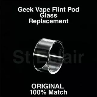 Replacement Glass Tube Geek Flint / Kaca Pengganti Flint Original