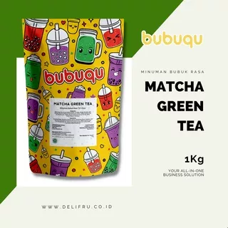 Powder Drink Matcha Green Tea Latte Bubuqu 1 Kg - Bubuk Minuman Teh Matcha Susu