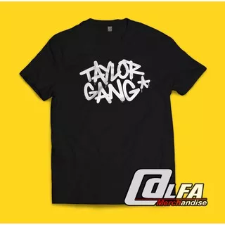 BERKUALITAS!!! Baju KAOS KAOS TAYLOR GANG TAILOR GANG  Must Buy Keren Warung Kaos