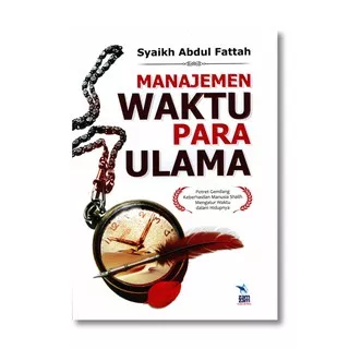 Buku Manajemen Waktu Para Ulama | Syaikh Abdul Fattah | Zam Zam Soft Cover