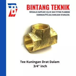 Tee Kuningan 3/4 inch Drat Dalam