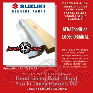 Head Lining Roof Kain Plafon Atap Jenong Trepes Suzuki Jimny Katana GX Sierra Samurai SJ410 SJ413 LJ80 Jangkrik Kotrik Asli Ori Original SGP