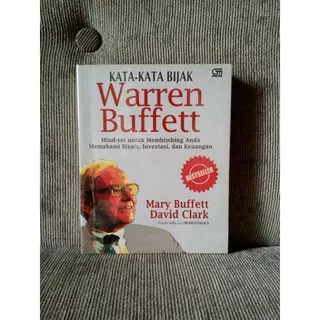 Kata Kata Bijak Warren Buffett - Mary Buffett & David Clark