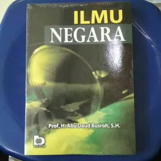 Ilmu negara H Abu daud busroh busroh