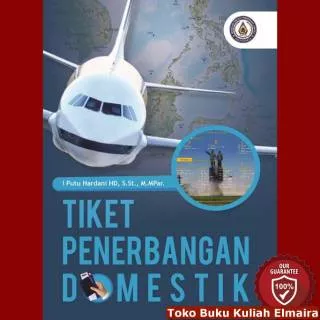 Buku Tiket Penerbangan Domestik I Putu Hardani HD Deepublish