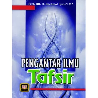 PENGANTAR ILMU TAFSIR ~ Pustaka Setia