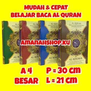 AL KHOBIR A4 BESAR MUDAH DAN CEPAT BELAJAR BACA AL QURAN TERJEMAHAN PER KATA LATIN