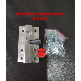 GRENDEL ALUMUNIUM 2 INCH - GRENDEL PINTU 2IN