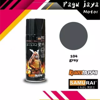 samurai paint grey 104 spray paint cat semprot pilox pilok pylox