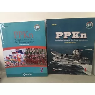 Buku ppkn quadra kelas 1 X 10 dan 2 XI 11 SMA