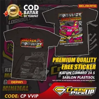 Kaos Pickup Grandmax Baju Pickup Driver Grandmax Crazy Pickup