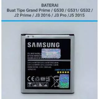 Baterai Samsung J2 Prime J3 PRO J5 J7 Galaxy V G313 7270 J1 2016 Core 2 9082 Grand Neo Original 99% Batre